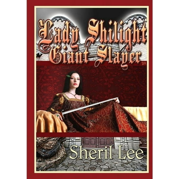 Lady Shilight - Giant Slayer - YA, (Paperback)