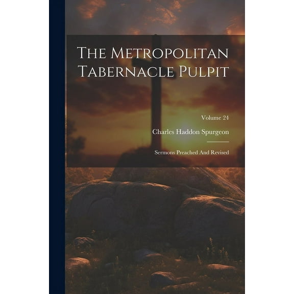 The Metropolitan Tabernacle Pulpit (Paperback)