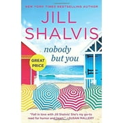 JILL SHALVIS Cedar Ridge: Nobody But You (Paperback)
