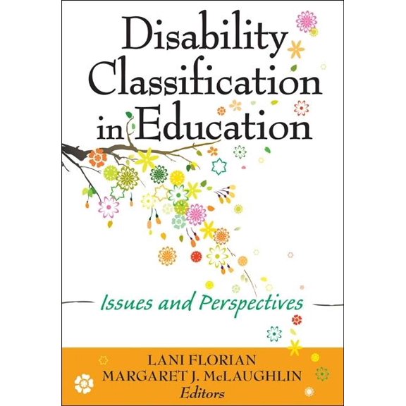 Disability Classification in Education: Issues and Perspectives, (Paperback)