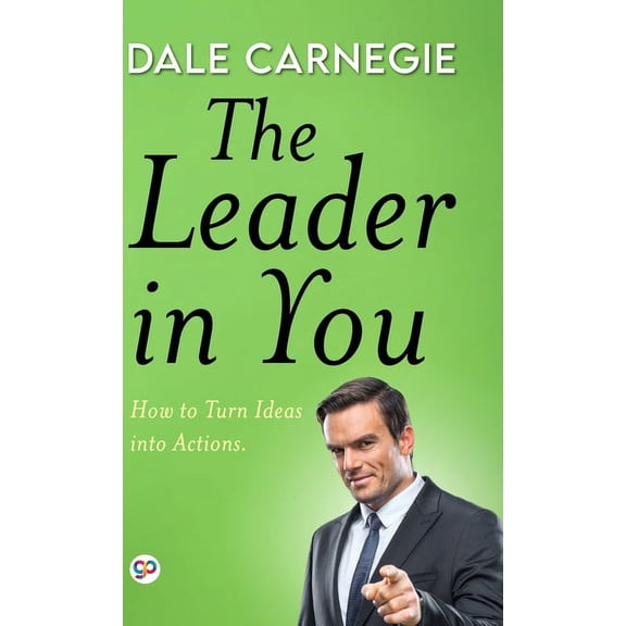 The Leader in You (Deluxe Library Edition), (Hardcover)