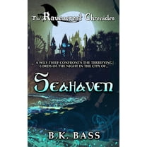 The Ravencrest Chronicles: Seahaven (Paperback)
