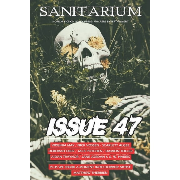 Sanitarium Issue #47: Sanitarium Magazine #47 (2016) (Paperback)