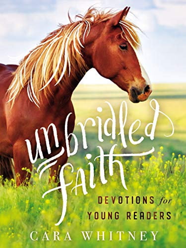 Pre-Owned Unbridled Faith Devotions for Young Readers (Hardcover) 1400217814 9781400217816