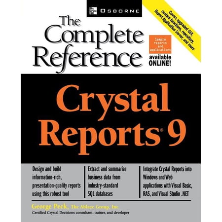 Crystal Reports 9: The Complete Reference, (Paperback)