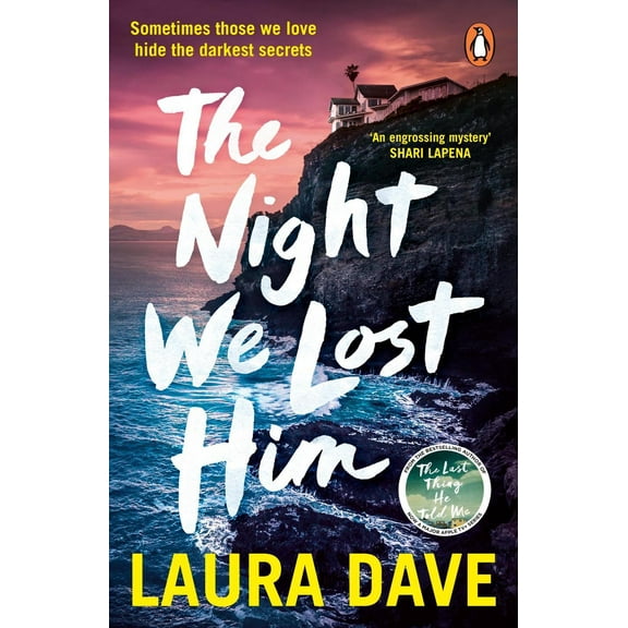 The Night We Lost Him