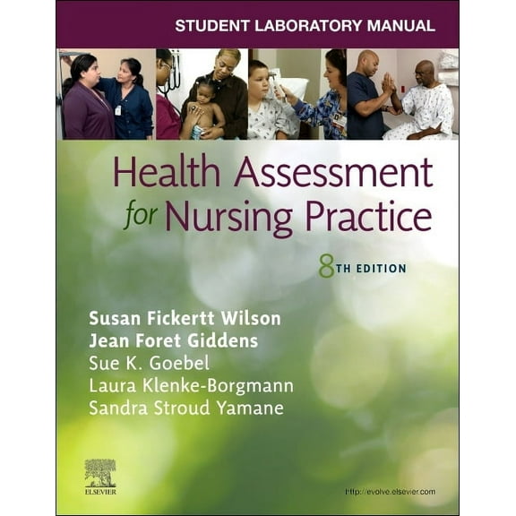 Student Laboratory Manual for Health Assessment for Nursing Practice, (Paperback)