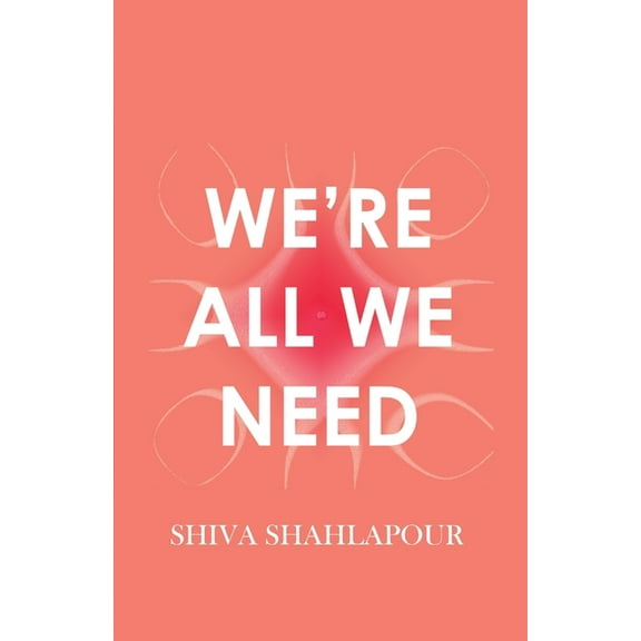 We're All We Need, (Paperback)