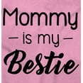 thumbnail image 2 of Mommy is my Bestie Mothers Day BFF Bodysuit Jumper Girls Infant Baby Brisco Brands 12M, 2 of 7