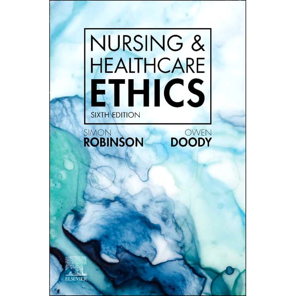 Nursing & Healthcare Ethics