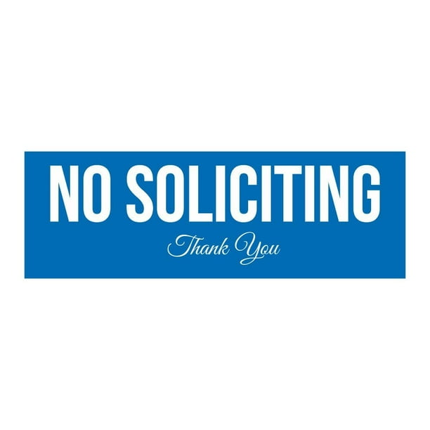No Soliciting Sign Blue Large Walmart Com Walmart Com