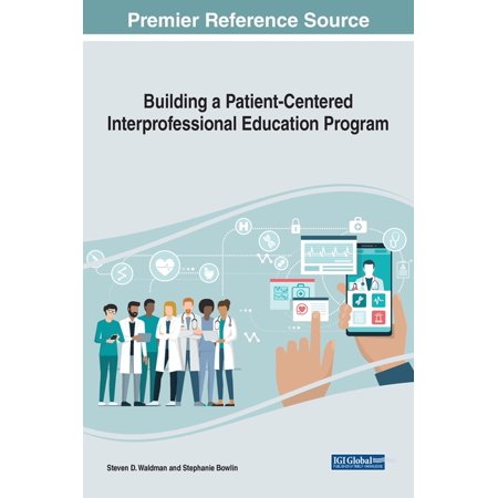 UPC: 9781799830665 | Building a Patient-Centered Interprofessional Education Program (Hardcover)