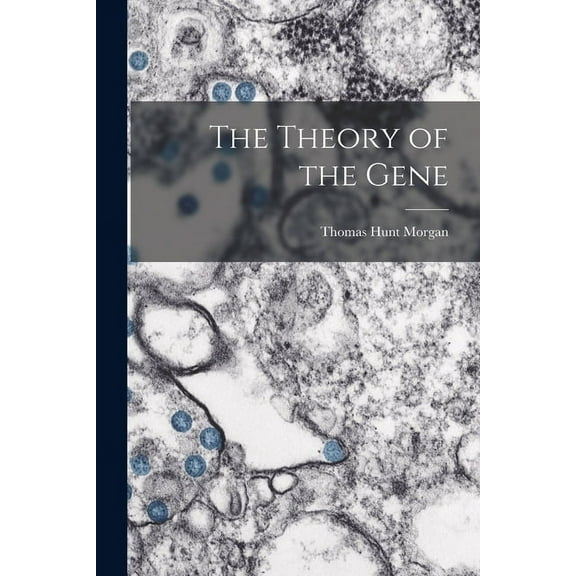The Theory of the Gene, (Paperback)