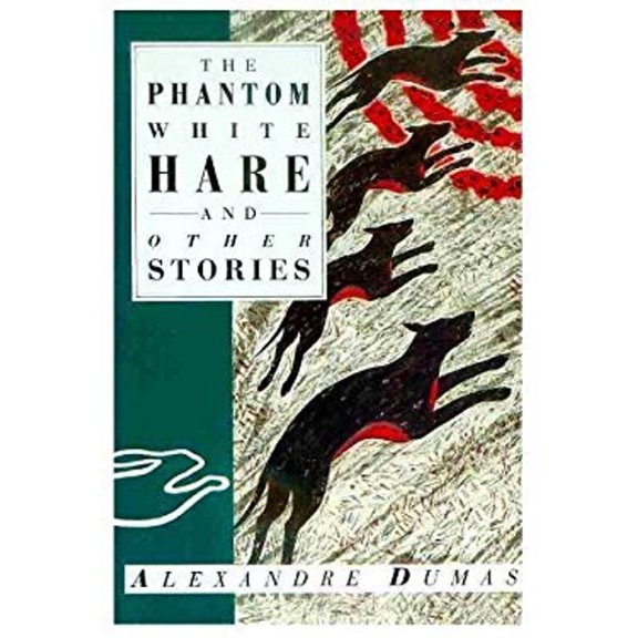 Pre-Owned The Phantom White Hare and Other Tales (Hardcover) 9780862412197