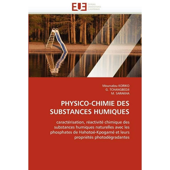 Omn.Univ.Europ.: Physico-Chimie Des Substances Humiques (Paperback)