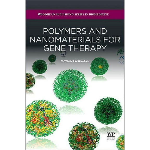 Polymers and Nanomaterials for Gene Therapy, (Hardcover)