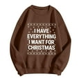 thumbnail image 4 of Christmas Couples Matching Sweatshirt/I Have Everything I Want For Christmas Shirt/Husband Wife Xmas Pullover, 4 of 4