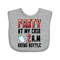 Inktastic Party at My Crib 2 A.m. Bring Bottle Baby Humor Boys or Girls Baby Bib