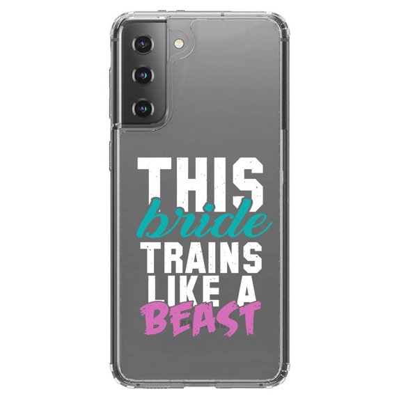 DistinctInk Clear Shockproof Hybrid Case for Galaxy S21  PLUS 5G (6.7" Screen) - TPU Bumper Acrylic Back Tempered Glass Screen Protector - This Bride Trains Like a Beast