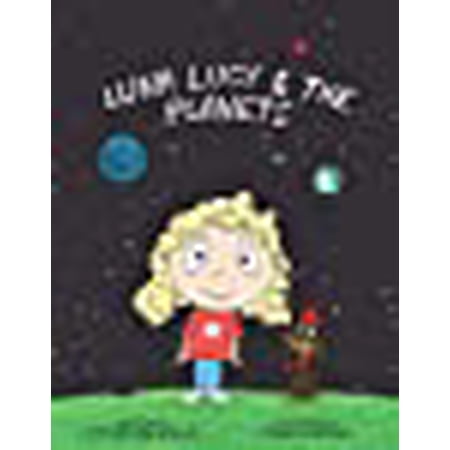 Luna Lucy and the Planets | Walmart Canada