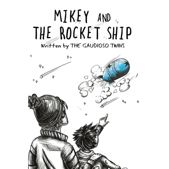 Mikey and the Rocket Ship, (Hardcover)