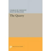 Princeton Legacy Library: The Quarry (Paperback)