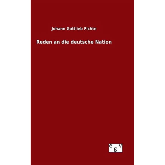 Reden an die deutsche Nation (Hardcover)