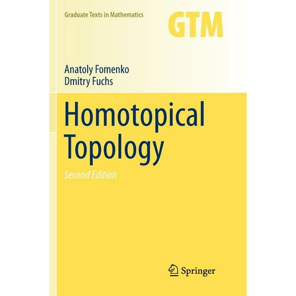 Graduate Texts in Mathematics Homotopical Topology, Book 273, (Paperback)