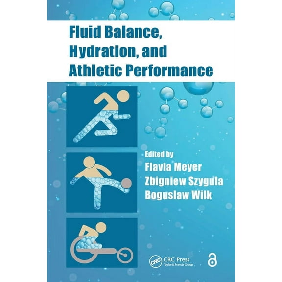 Fluid Balance, Hydration, and Athletic Performance, (Paperback)