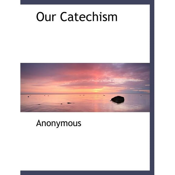 Our Catechism (Paperback)