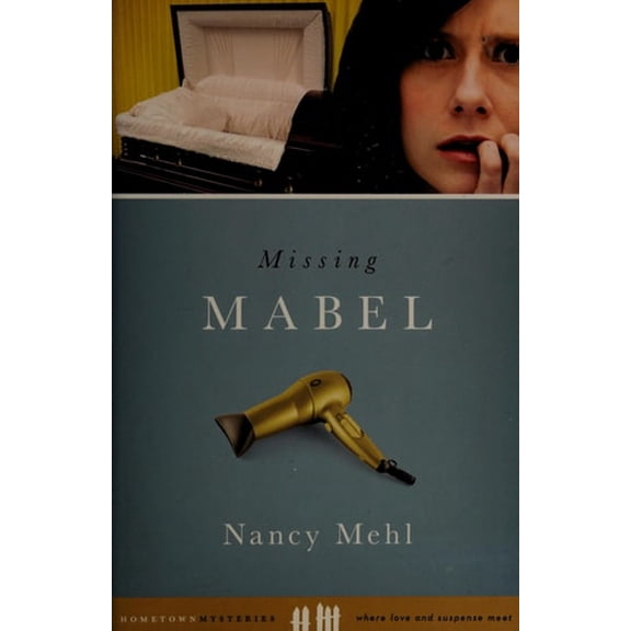 Pre-Owned Missing Mabel (Paperback) 9781602603981