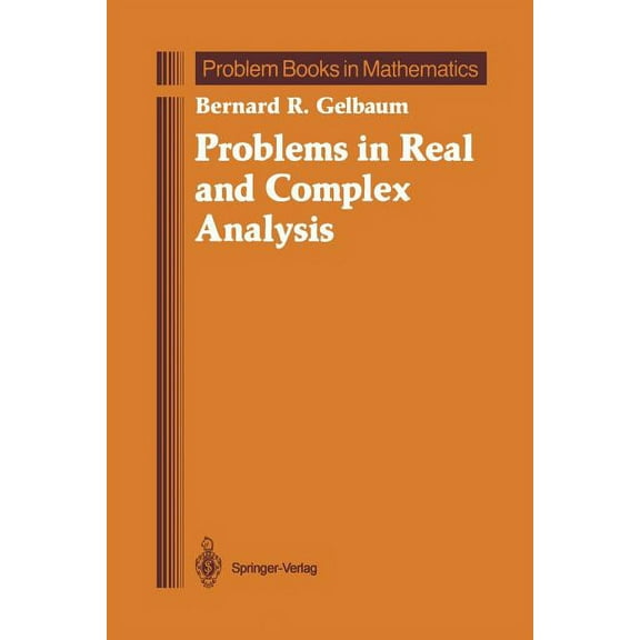 Problem Books in Mathematics Problems in Real and Complex Analysis, (Paperback)