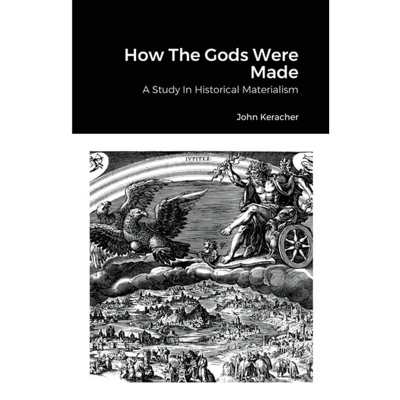 How The Gods Were Made, (Paperback)