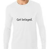 Hilarious Get Belayed Rock Climbing Graphic Mens Long Sleeve T-Shirt