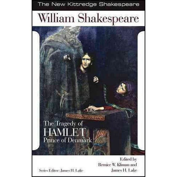 New Kittredge Shakespeare: The Tragedy of Hamlet, Prince of Denmark (Edition 1) (Paperback)