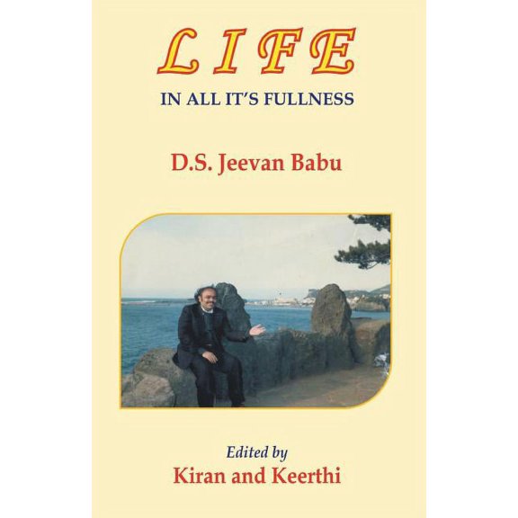 Life in all Its Fullness (Paperback)