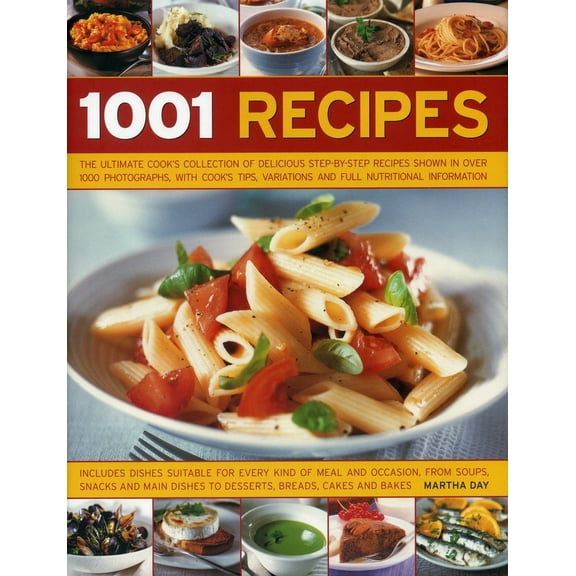 Pre-Owned 1001 Recipes: The Ultimate Cook's Collection of Delicious Step-By-Step Recipes Shown in Over 1000 Photographs, with Cook's Tips, Variations and Full N (Hardcover) 184681216X 9781846812163