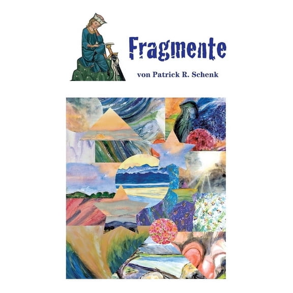 Fragmente : Lyrik und Prosa (Paperback)