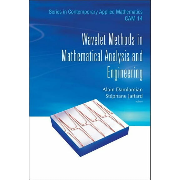 Contemporary Applied Mathematics Wavelet Methods in Math Anal & Eng (V14), Book 14, (Hardcover)