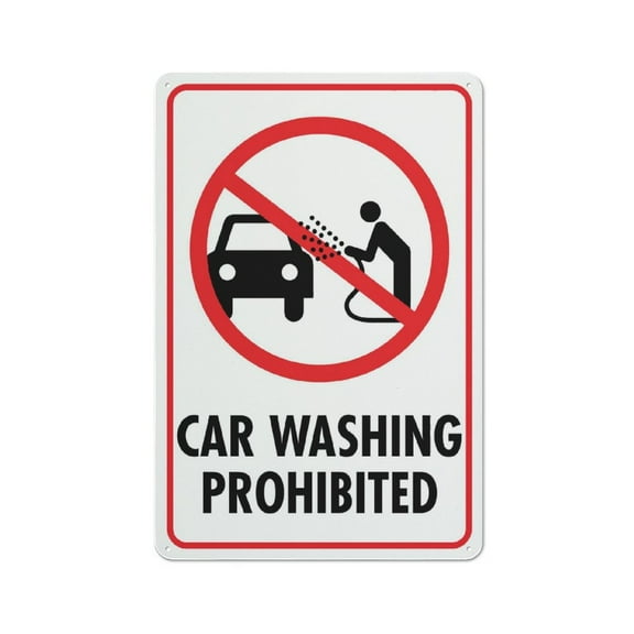 Car Washing Prohibited Sign 12X8 Inches Metal Aluminum Signs, Weather Resistant, Weatherproof, Indoor Or Outdoor