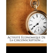 Activite Economique de La Circonscription ...