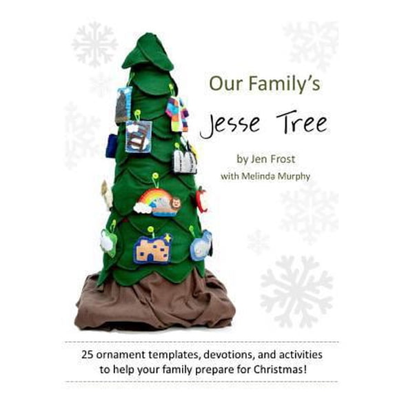 Pre-Owned Our Family's Jesse Tree: 25 Ornaments, Devotions, and Activities for Advent (Paperback) 1535461470 9781535461474