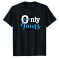 thumbnail image 1 of AALJY Humour Entraînement Physique Drôle Ne Gagne Que les Muscles Muscles Musculation, T-shirt Décontracté Mode, 1 of 5