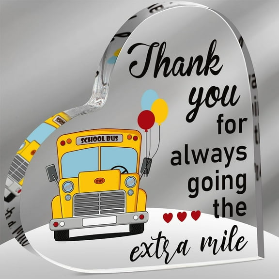 School Bus Driver Appreciation Gifts Thank You for Always Going The Extra Mile Acrylic Heart Sign Bus Driver Gift for Women Bus Driver Retirement Farewell Birthday (3.9 x 3.9 x 0.39'')
