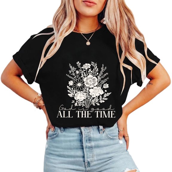 God is Good All The Time Lettering Print T-shirts Christian Flower Biblical Saying Religious Graphic Tees Casual Short Sleeve Tops Black,3XL