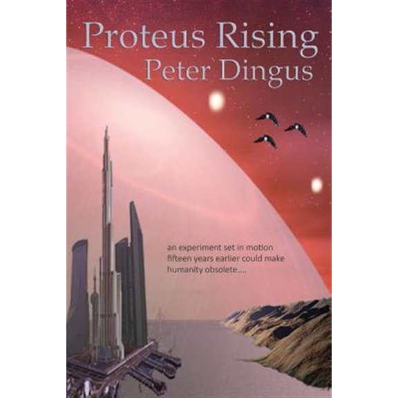 Pre-Owned Proteus Rising (Paperback)