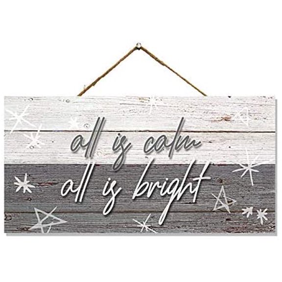 New Wood Sign 10x5 Inch Door Sign All is Calm All is Bright Porch Decor Hanging Wooden Sign Home Garden Yard Signs Wall Sign Plaque Farm House Gifts