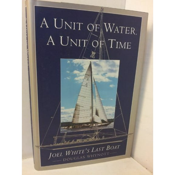 Pre-Owned A Unit of Water, a Unit of Time, 9780385488129, 0385488122, Hardcover, First Edition edition