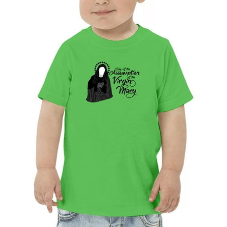 

Day Of Assumption Virgin Mary T-Shirt Toddler -Image by Shutterstock 2 Toddler