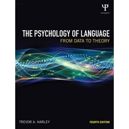 Pre-Owned The Psychology of Language: From Data to Theory